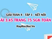 Bài 3.45 SGK Toán 8 tập 1 Kết nối tri thức